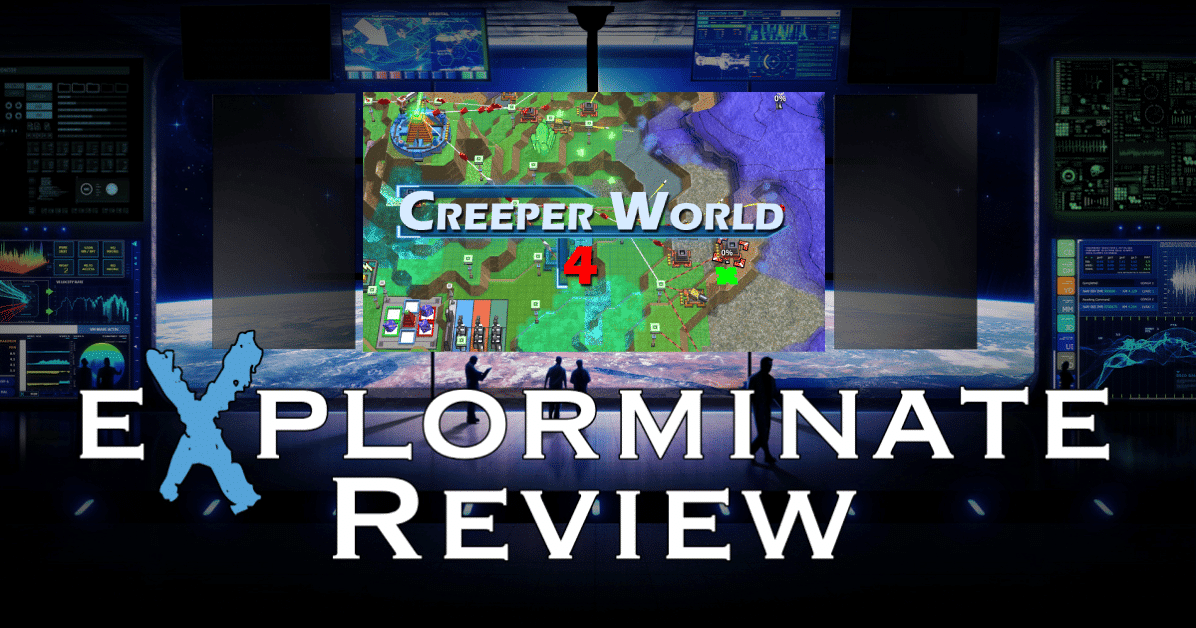 Creeper World 4 Review