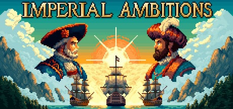 Not the SteamFest | Imperial Ambitions